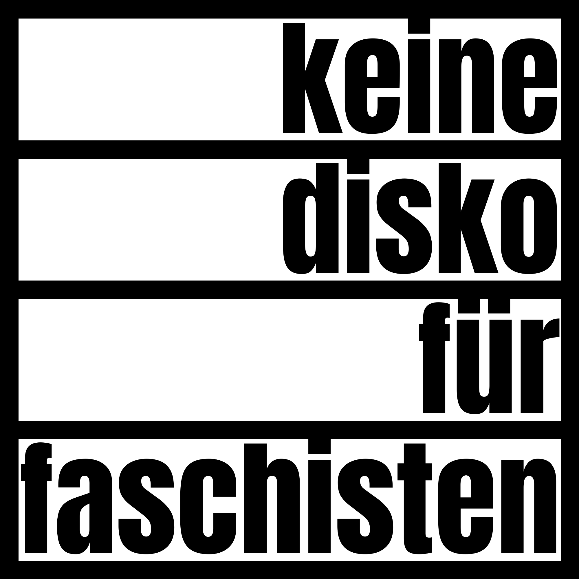 Keine Disko für Faschisten